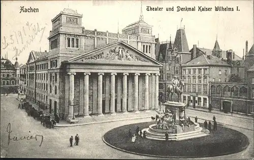 Theatergebaeude Aachen Kaiser Wilhelm I. Denkmal  Kat. Gebaeude