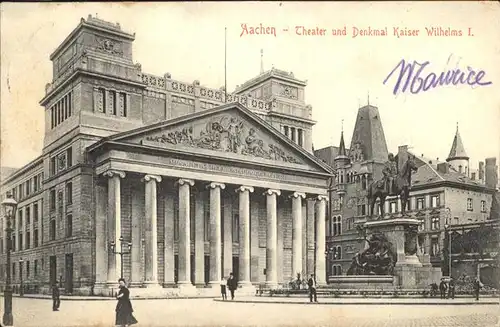 Theatergebaeude Kaiser Wilhelm I. Denkmal Aachen Kat. Gebaeude
