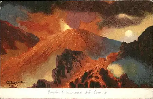 Vulkane Geysire Vulcans Geysers Napoli Vesuvio eruzione Kuenstlerkarte Kat. Natur