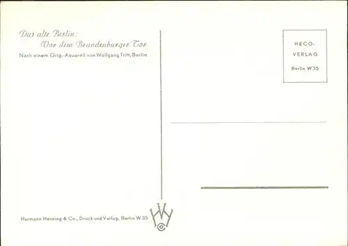 Kuenstlerkarte Wolfgang Tritt Berlin Brandenburgertor Kat. Kuenstlerkarte