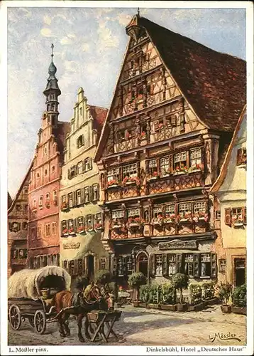 Moessler L. Dinkelsbuehl Hotel Deutsches Haus Pferdekutsche Kat. Kuenstlerkarte