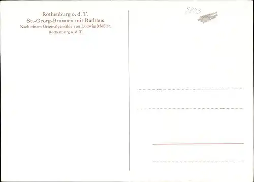 Moessler L. Rothenburg Tauber St. Georg Brunnen Rathaus Kat. Kuenstlerkarte
