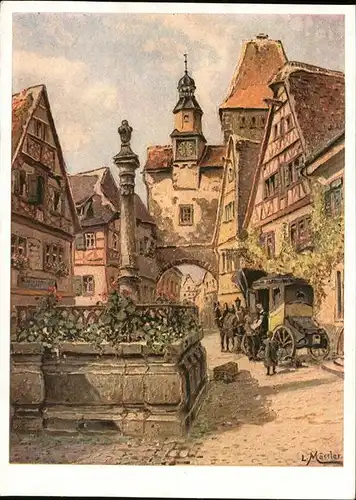 Moessler L. Rothenburg Tauber Markusturm Roederbogen  Kat. Kuenstlerkarte