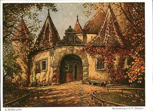 Moessler L. Rothenburg Burgtor Kat. Kuenstlerkarte