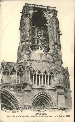 Soissons Aisne Tour de la Cathedrale apres le bombardement 1915 Kat. Soissons