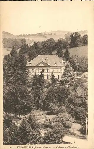 Eymoutiers Chateau de Toulondit Kat. Eymoutiers