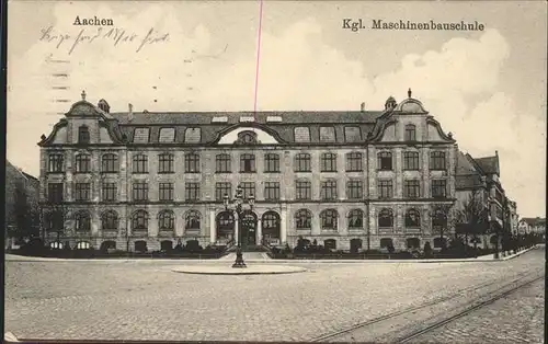 Aachen Kgl Maschinenbauschule Feldpost Kat. Aachen