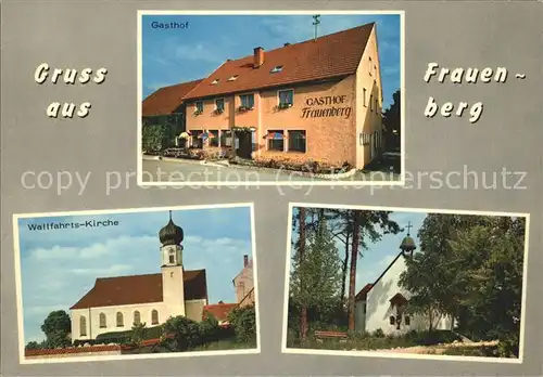 Frauenberg Bayrischer Wald Gasthof Wallfahrts Kirche Kat. Grafenau
