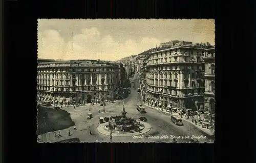 Napoli Neapel Piazza della Borsa e via Sanfelice Kat. Napoli