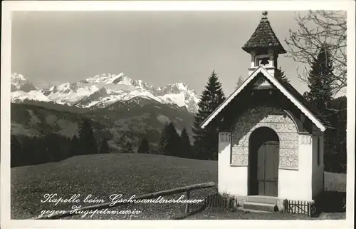 Zugspitze Kapelle beim Gschwandnerbauer Bergpanorama Kat. Garmisch Partenkirchen