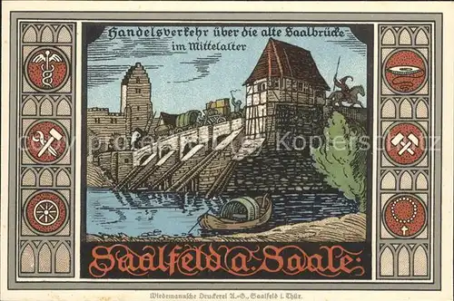 Saalfeld Saale alte Saalbruecke Kuenstlerkarte Kat. Saalfeld