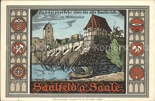 Saalfeld Saale Kuenstlerkarte Wappen Saalbruecke Handelsverkehr Kat. Saalfeld