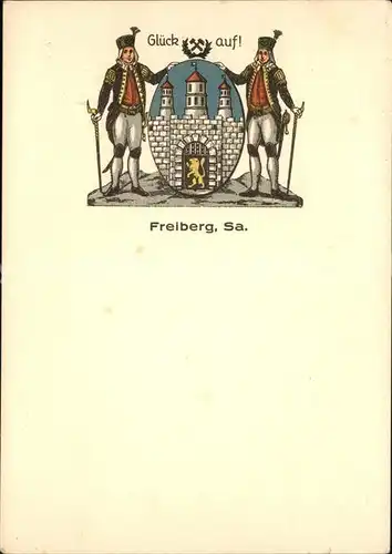 Freiberg Glueckauf Steiger Wappen Kat. Freiberg