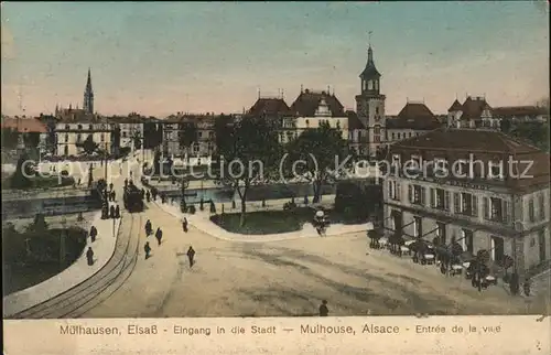 Muelhausen Elsass Eingang in die Stadt Feldpost Kat. Mulhouse