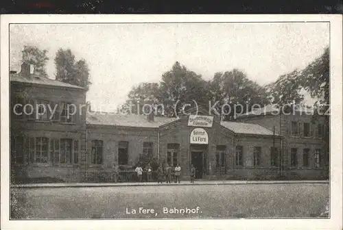 La Fere Aisne Bahnhof Kat. La Fere