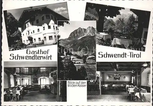 Schwendt Gasthof Schwendterwirt Wilden Kaiser Kat. Schwendt