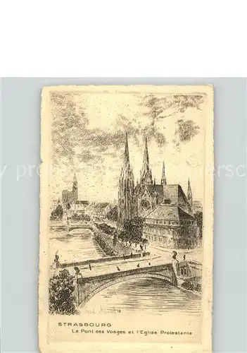 Strasbourg Alsace Le Pont des Vosges et l Eglise Protestante Kuenstlerkarte Kat. Strasbourg