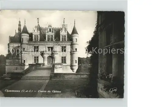 Chenonceaux Indre et Loire Entree du Chateau Kat. Chenonceaux