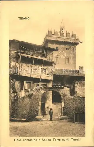 Tirano Case contadine e Antica Torre conti Torelli Kat. Sondrio