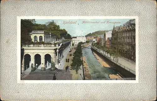 Karlsbad Eger Boehmen Muehlbrunnkai und Kreuzgasse Kat. Karlovy Vary