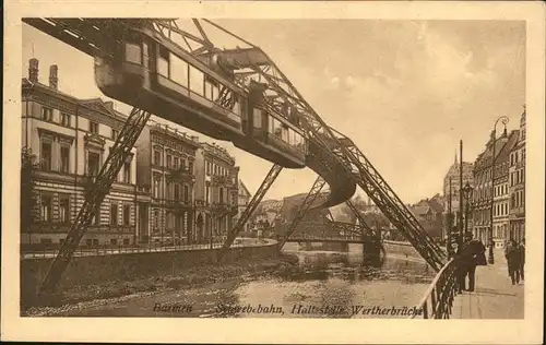 Barmen Wuppertal Schwebebahn Wertherbruecke Kat. Wuppertal