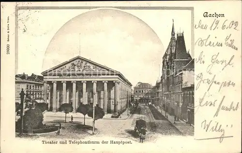 Aachen Theater und Telephonthurm der Hauptpost Kat. Aachen