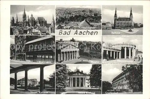 Aachen Dom Rathaus Postwagen Theater Elisenbrunnen Neues Kurhaus Quellenhof Kat. Aachen