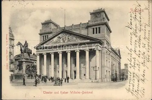 Aachen Theater und Kaiser Wilhelm Denkmal Kat. Aachen