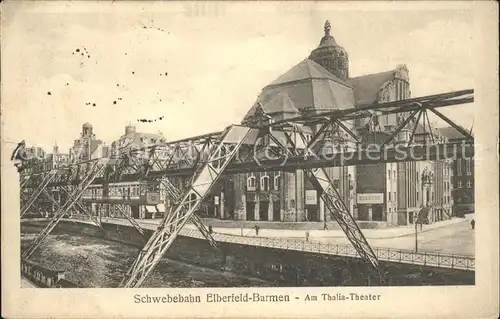 Elberfeld Wuppertal Schwebebahn Thalia-Theater / Wuppertal /Wuppertal Stadtkreis