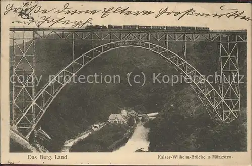 Muengsten Kaiser Wilhelm Bruecke Wupper Eisenbahn Kat. Remscheid