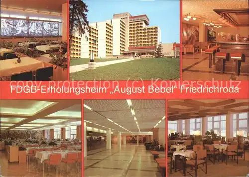 Friedrichroda FDGB Erholungsheim "August Bebel" Kat. Friedrichroda