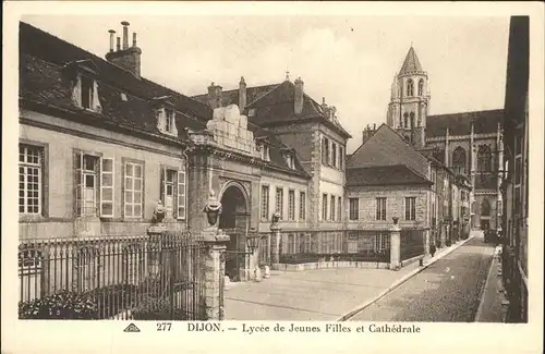 aw12833 Dijon Cote d Or Lycee des Jeunes Filles
Cathedrale  Kategorie. Dijon Alte Ansichtskarten