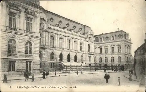 St Quentin Palais de Justice Kat. Saint-Quentin