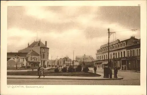 St Quentin Bahnhofplatz Kat. Saint-Quentin