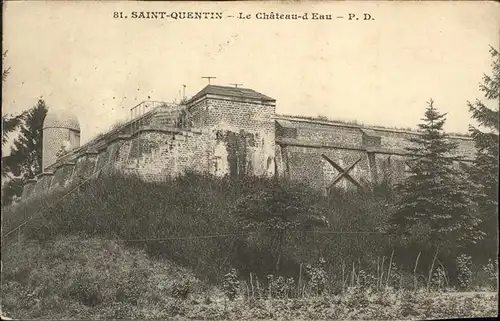 aw12884 St Quentin Aisne Chatau-d-Eau Kategorie. Saint-Quentin Alte Ansichtskarten