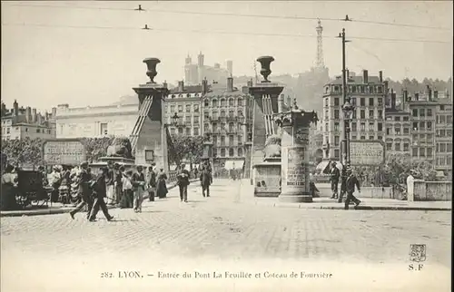 Lyon France Entree du Pont Feuillee / Lyon /Arrond. de Lyon