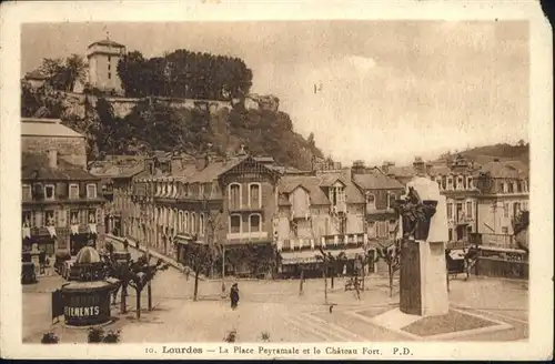 Lourdes Hautes Pyrenees Place Peyramale Chateau Fort / Lourdes /Arrond. d Argeles-Gazost