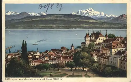 Nyon VD Nyon Mont Blanc * / Nyon /Bz. Nyon