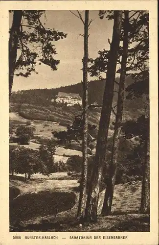 Munster Elsass Haslach Sanatorium der Eisenbahner Kat. Munster