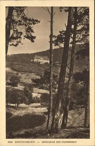 Munster Elsass Haslach Sanatorium der Eisenbahner Kat. Munster