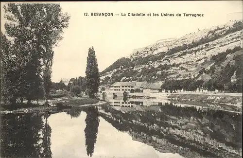 Besancon Ciradelle usines Tarragnoz Kat. Besancon