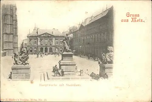 hw14926 Metz Moselle Lothringen Hauptwache
Stadthaus Kategorie. Metz Alte Ansichtskarten