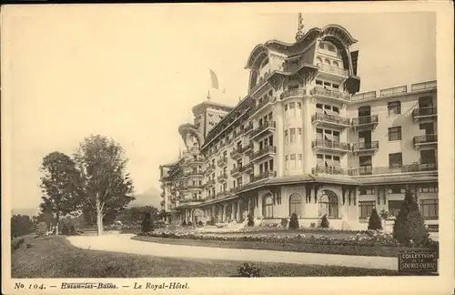 Evian-les-Bains Le Royal-Hotel Kat. Evian-les-Bains