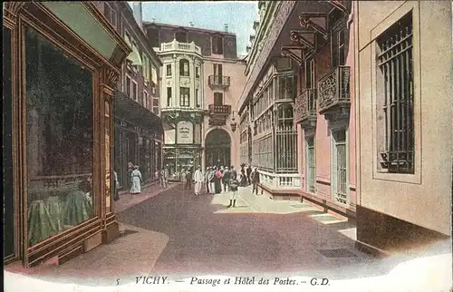 Vichy Passage et Hotel des Postes Kat. Vichy