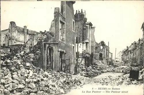 Reims en Ruines Pasteur street Kat. Reims