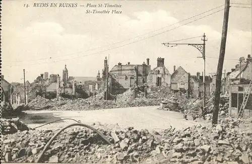 Reims en Ruines Place St-Timothee Kat. Reims