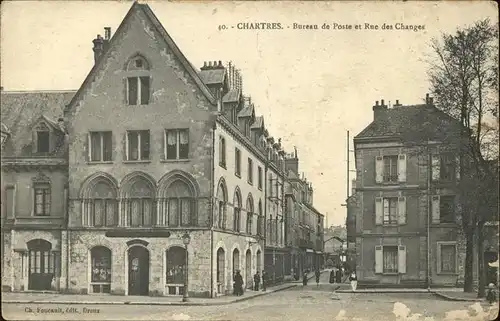 kk12728 Chartres Bureau de Poste et Rue des Changes Kategorie. Chartres Alte Ansichtskarten