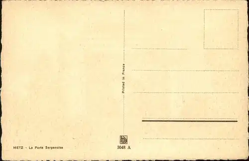 Metz Moselle Lothringen La Porte Serpenoise Kuenstlerkarte Kat. Metz