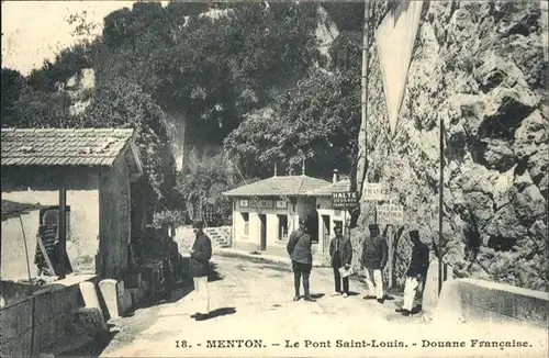 Menton Pont Saint-Louis Douane Francaise Grenze Zoll x
