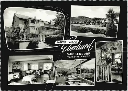 Muggendorf Fraenkische Schweiz Muggendorf Oberfranken Hotel Cafe Eberhard * 1971 / Wiesenttal /Forchheim LKR